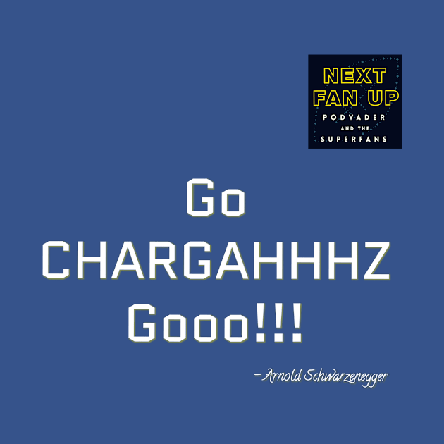 Go Chargahhhhz T by NextFanUp