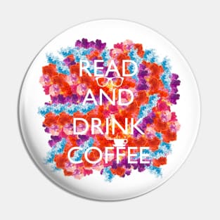 Read and drink coffee Pin