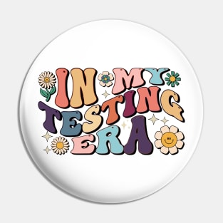 In My Testing Era Groovy Pin