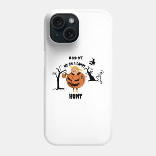 Assist Me On A candy Hunt Phone Case