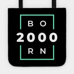 born in 2000 Tote