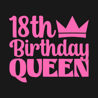 18th Birthday Queen T-Shirt