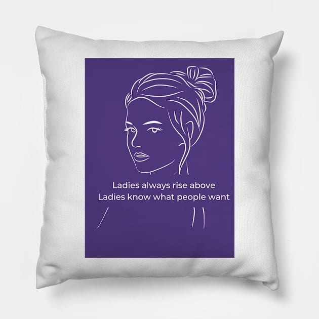 Ladies >>> Pillow by ThePureAudacity