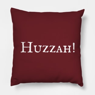 Huzzah Pillow