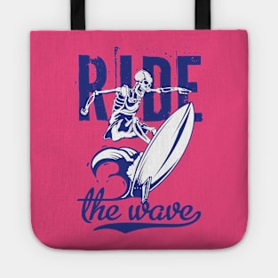 ride the wave Tote