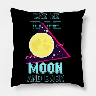 To The Moon And Back Retro Vintage Space Pillow