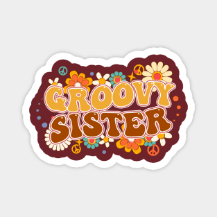 Groovy Sister Floral Design Magnet