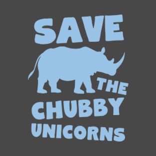 Save the Chubby Unicorns T-Shirt