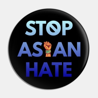 Stop asian hate, asian lives matter, anti hate Pin