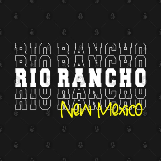 Rio Rancho city New Mexico Rio Rancho NM by TeeLogic