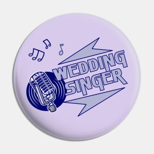 The Wedding Singer Pin