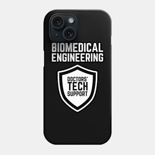 BME: Doctors' tech support! BME Phone Case