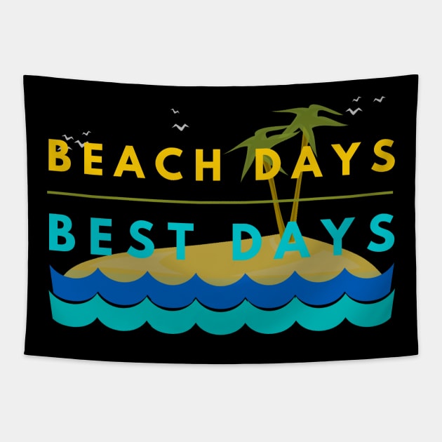 Beach Days Best Days Family Vacation Tapestry by studiokrk