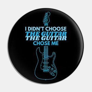 I Didn't Choose The Guitar S-Style Electric Guitar Outline Pin