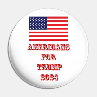 American's 4 Trump Pin