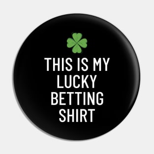 This Is My Lucky Betting Shirt Gambling Pin