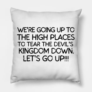 Let's go up!! Pillow