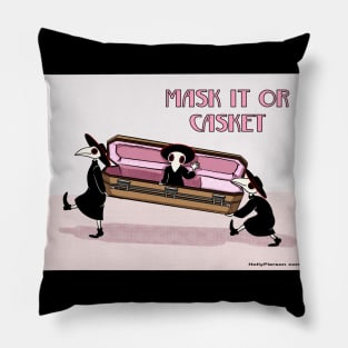 Mask it or casket Pillow