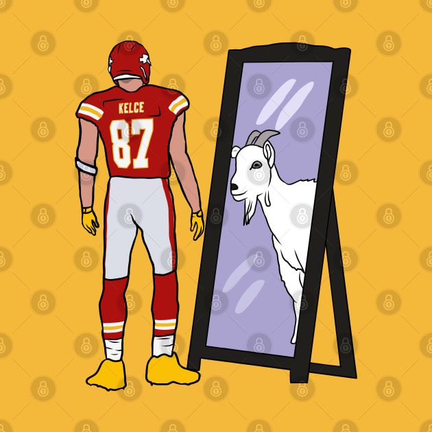 Travis Kelce Mirror GOAT by rattraptees