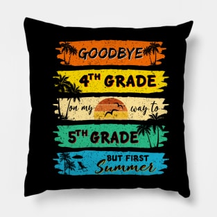 Funny Goodbye 4th Grade Summer Graduation Teacher Pillow