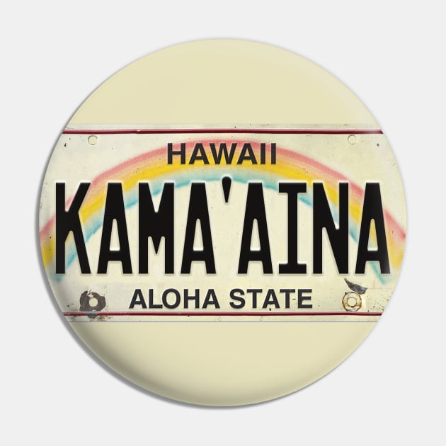 Vintage Hawaii License Plate KAMA'AINA Pin by HaleiwaNorthShoreSign