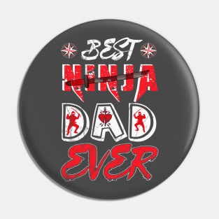 Best Ninja Dad Pin