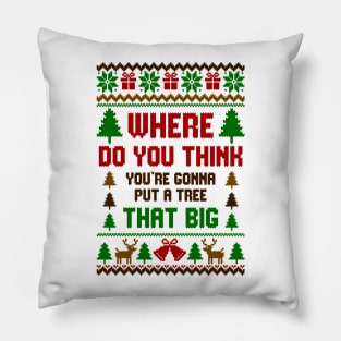 Where Do You Think Ugly Sweater Pillow