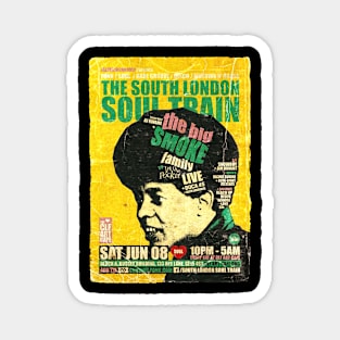 POSTER TOUR - SOUL TRAIN THE SOUTH LONDON 94 Magnet