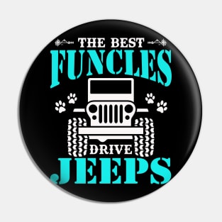 The Best Funcles Drive Jeeps Cute Dog Paws Father's Day Gift Jeep Men Jeep Uncle Jeep Dad Jeep Papa Jeeps Lover Pin