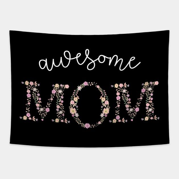 Awesome Mom Mother Mommy Ina Nanay Gift Tapestry by Rossys