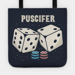 puscifer Dice Tote