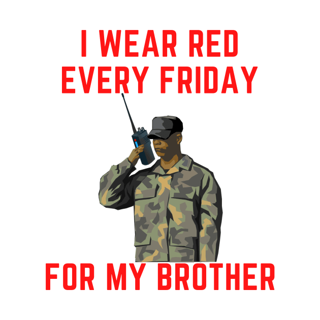 I wear red every friday for my brother by IOANNISSKEVAS