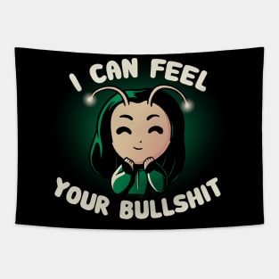 I Can Feel Your Bullshit Tapestry