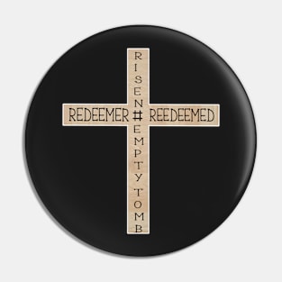 Wooden Cross Hashtag Empty Tomb I know that My Redeemer Lives Pin