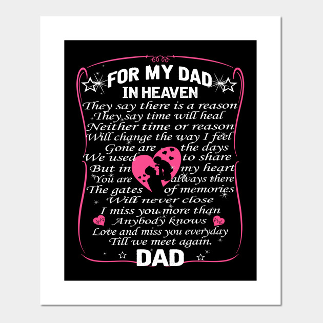 For My Dad In Heaven I Love You Daddy Father S Day Gift Idea Fathers Day In Heaven Affiche Et Impression D Art Teepublic Fr