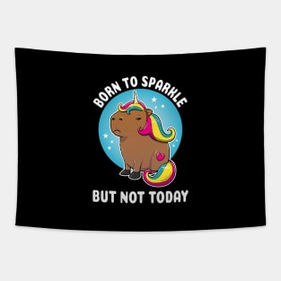 Born to sparkle but not today Cartoon Capybara Unicorn Tapestry