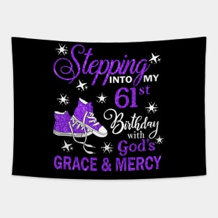 Stepping Into My 61st Birthday With God's Grace & Mercy Bday Tapestry