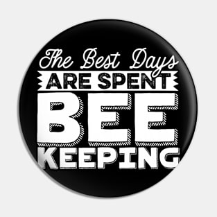 Funny Beekeping Phrase Pin