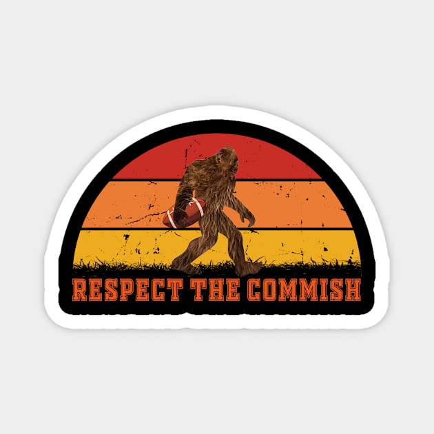 Fantasy Football Bigfoot Respect Commish Commisisoner Magnet by Spit in my face PODCAST