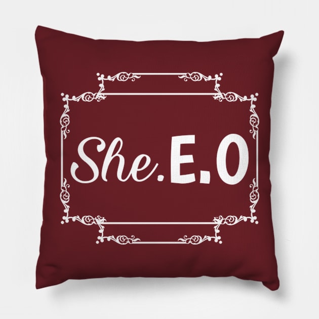 She.E.O Pillow by Lovelybrandingnprints