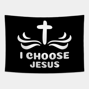 I Choose Jesus | Christian Saying Tapestry