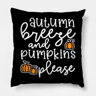 Autumn Leaves and Pumpkins Please Fall Halloween Cute Funny Pillow