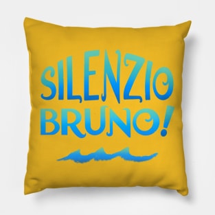 Silenzio bruno Pillow