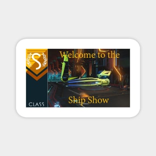No mans Sky themed Welcome to the ship show Magnet