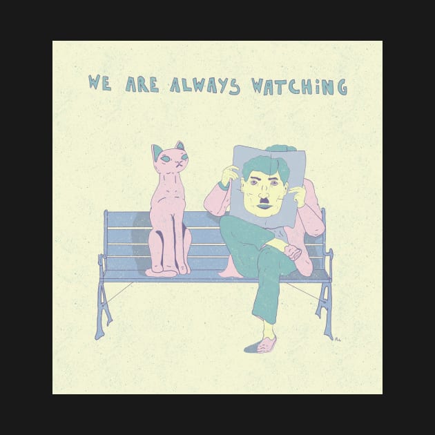 We are always watching by Rubbish Cartoon