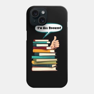 I'm All Booked World Book Day design Phone Case