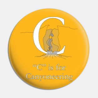 C is for Canyoneering Pin