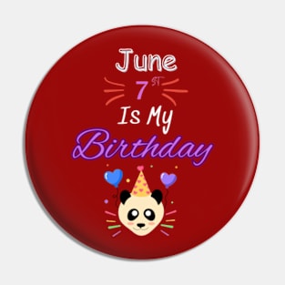 June 7 st is my birthday Pin