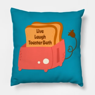 Live, Laugh, Toaster Bath Pillow