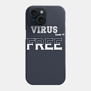 Covid-19 FREE T-shirt 2020 Phone Case